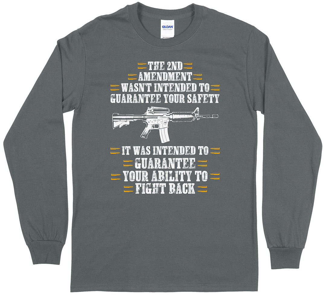 The 2nd Amendment Wasn't Intended... Men Long Sleeve T-Shirt
