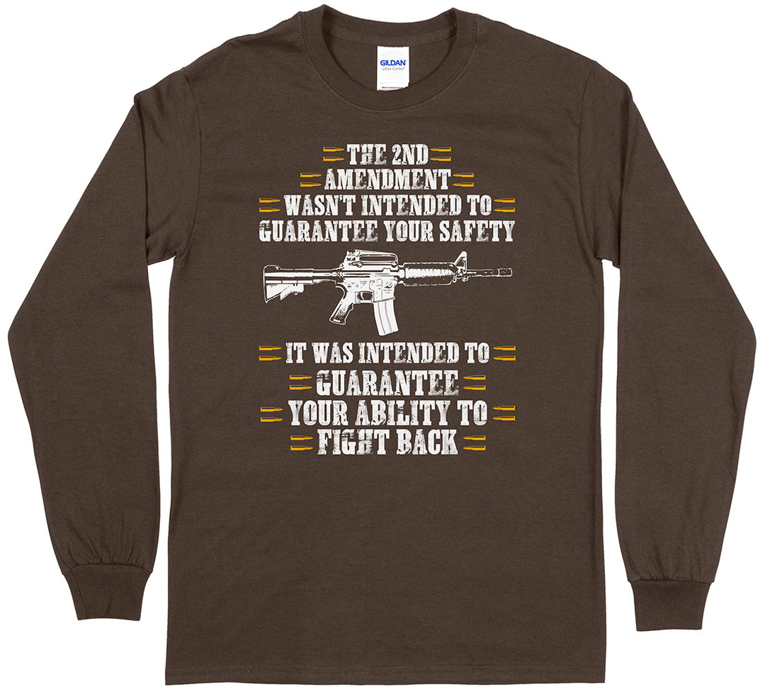 The 2nd Amendment Wasn't Intended... Men Long Sleeve T-Shirt