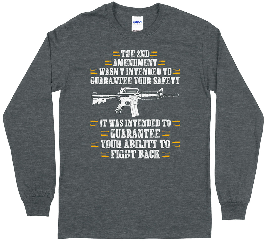 The 2nd Amendment Wasn't Intended... Men Long Sleeve T-Shirt