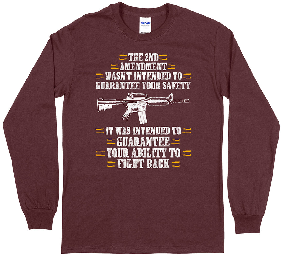 The 2nd Amendment Wasn't Intended... Men Long Sleeve T-Shirt