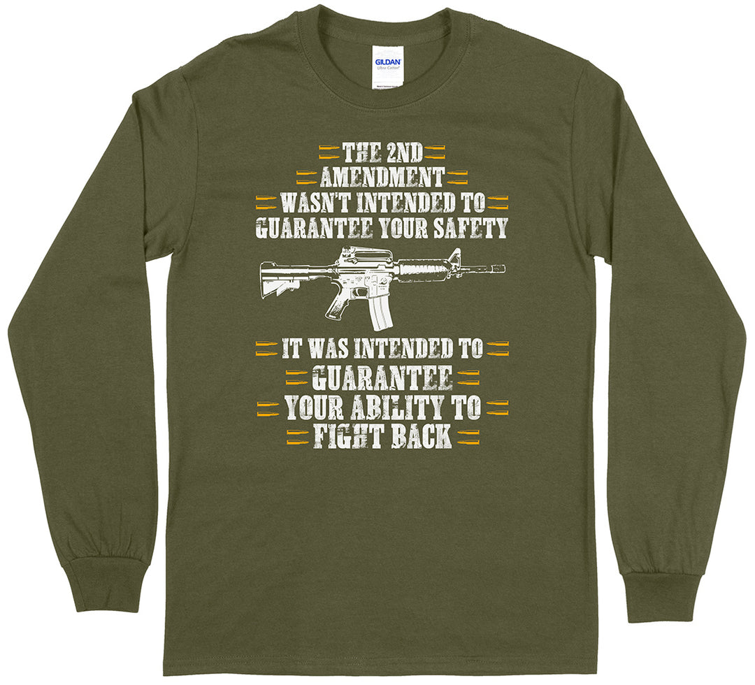 The 2nd Amendment Wasn't Intended... Men Long Sleeve T-Shirt
