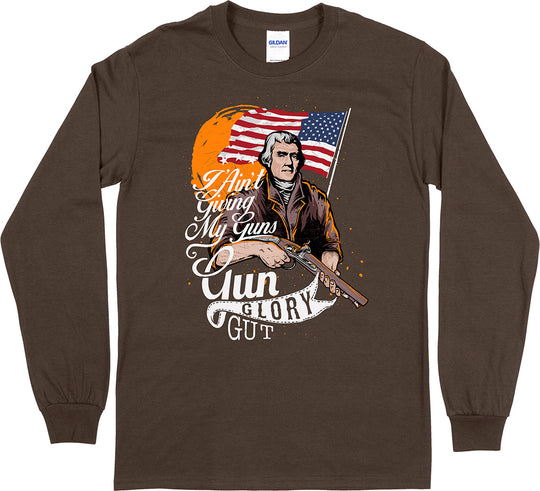 I Ain't Giving My Guns... Long Sleeve Men's T-Shirt