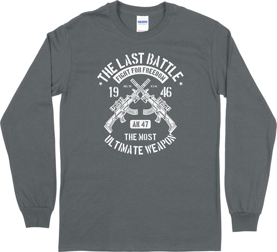 The Last Battle... Long Sleeve T-Shirt