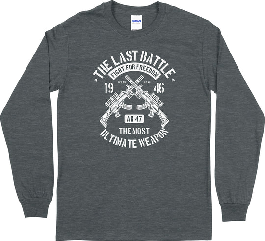 The Last Battle... Long Sleeve T-Shirt