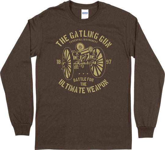 The Gatling Gun...  Long Sleeve T-Shirt