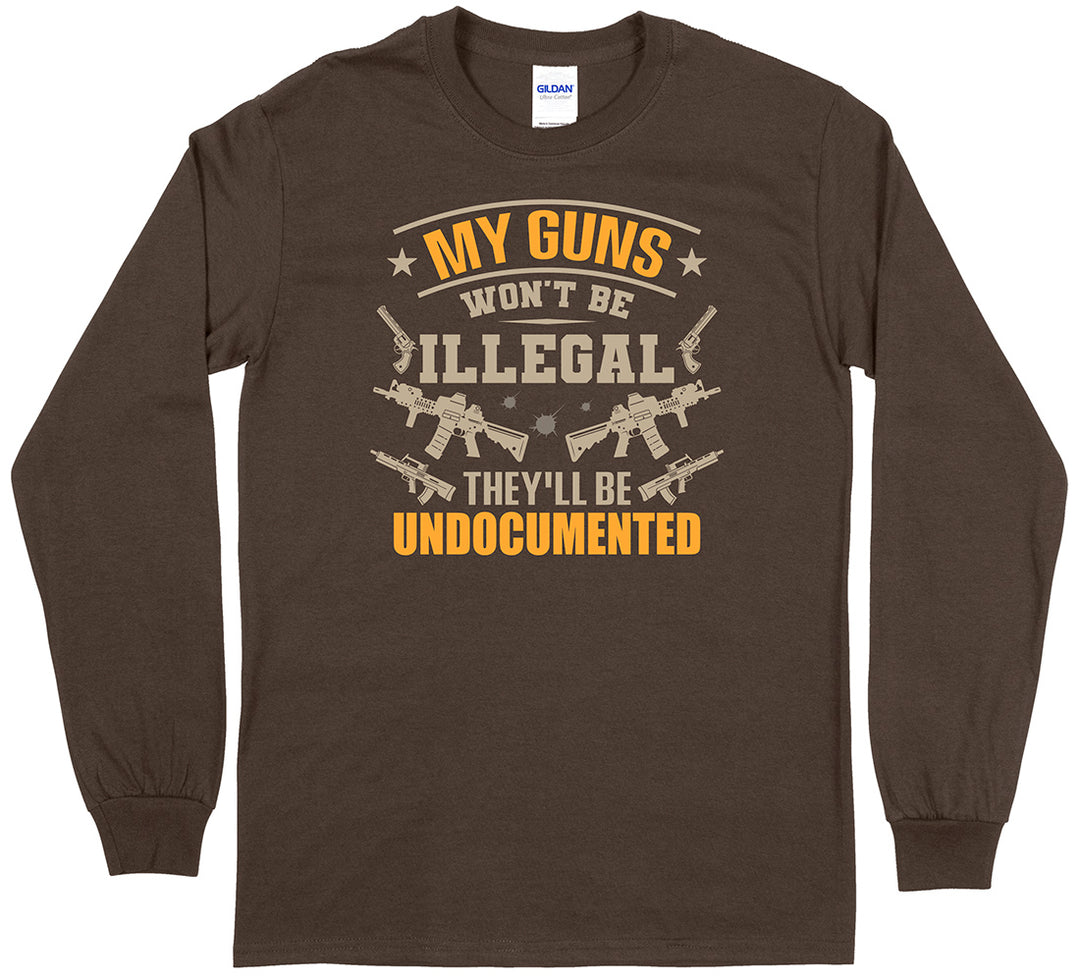 My Guns Won't Be Illegal... Men Long Sleeve T-Shirt