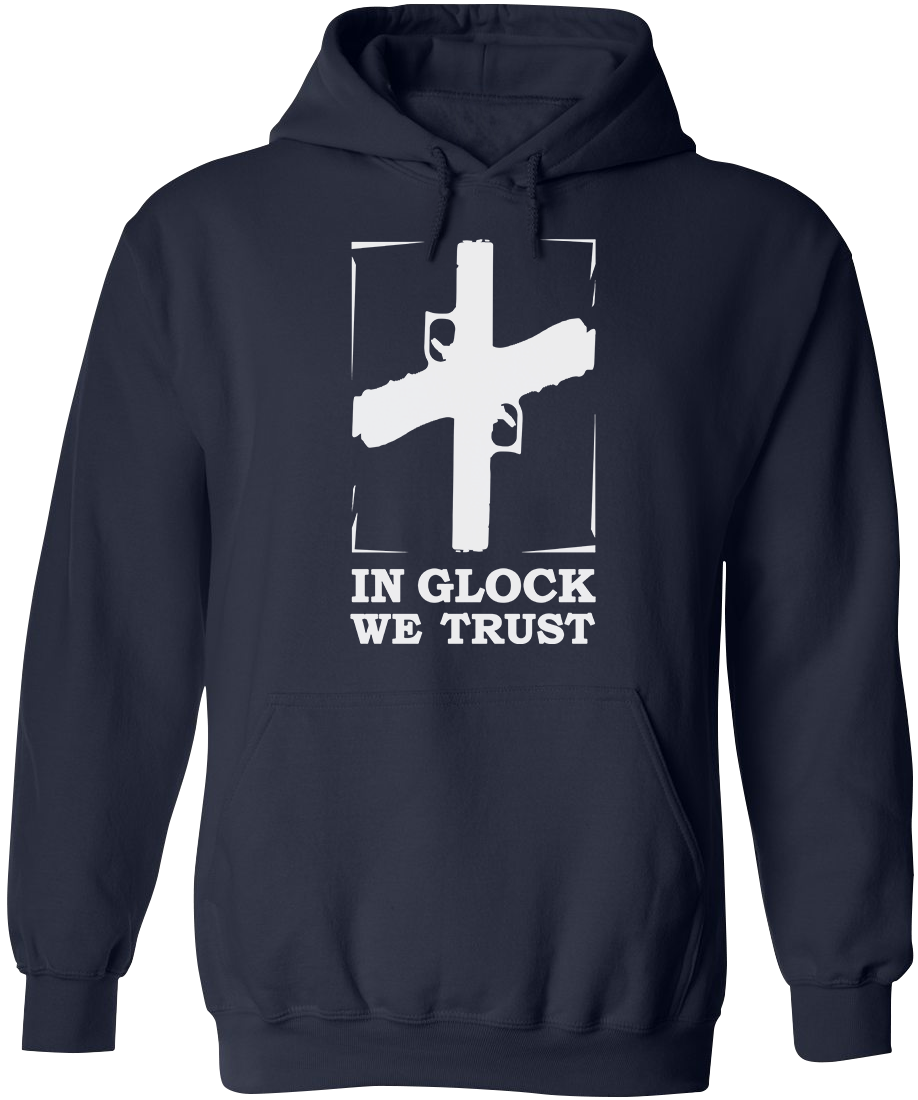 In Glock We Trust Men's Hoodie
