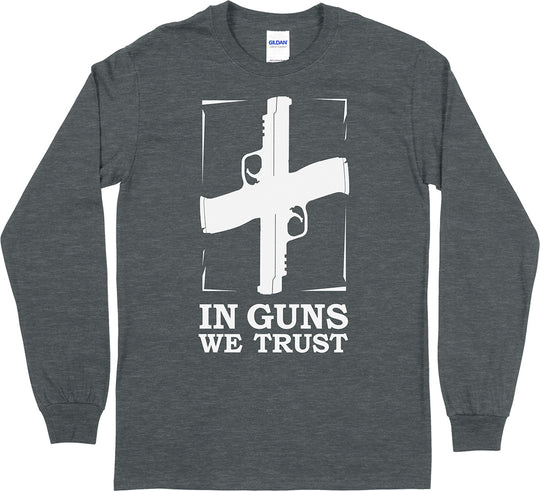 In Guns We Trust Men Long Sleeve Men's T-Shirt