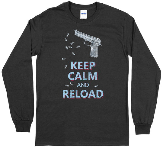 Keep Calm and Reload Long Sleeve T-Shirt