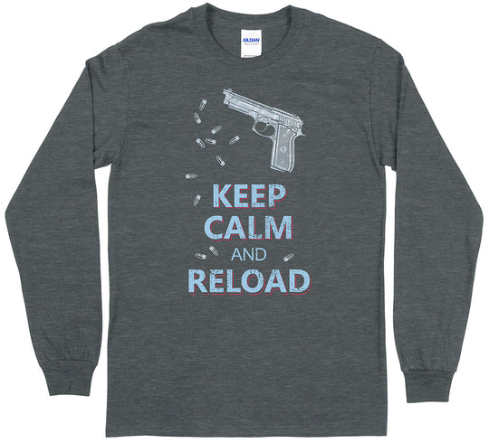 Keep Calm and Reload Long Sleeve T-Shirt