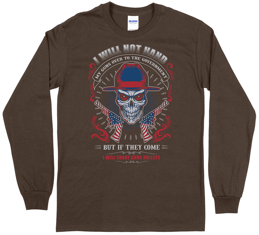 I Will Not Hand My Guns... Long Sleeve Men's T-Shirt