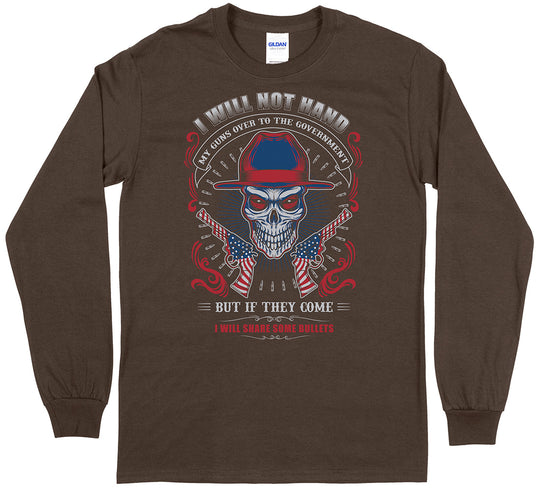 I Will Not Hand My Guns... Long Sleeve Men's T-Shirt