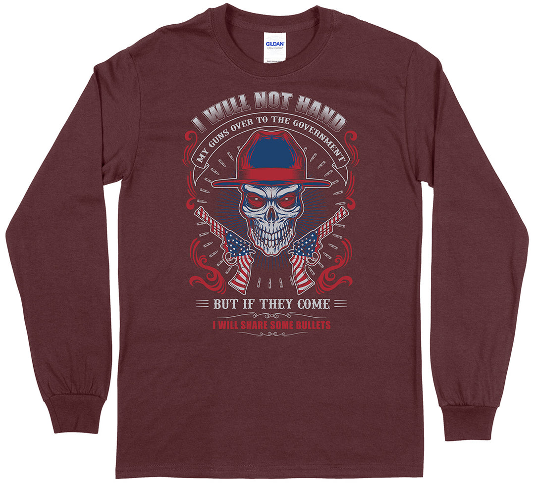 I Will Not Hand My Guns... Long Sleeve Men's T-Shirt