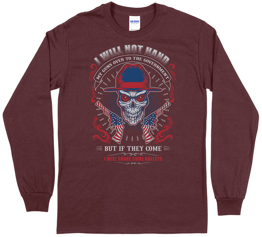 I Will Not Hand My Guns... Long Sleeve Men's T-Shirt