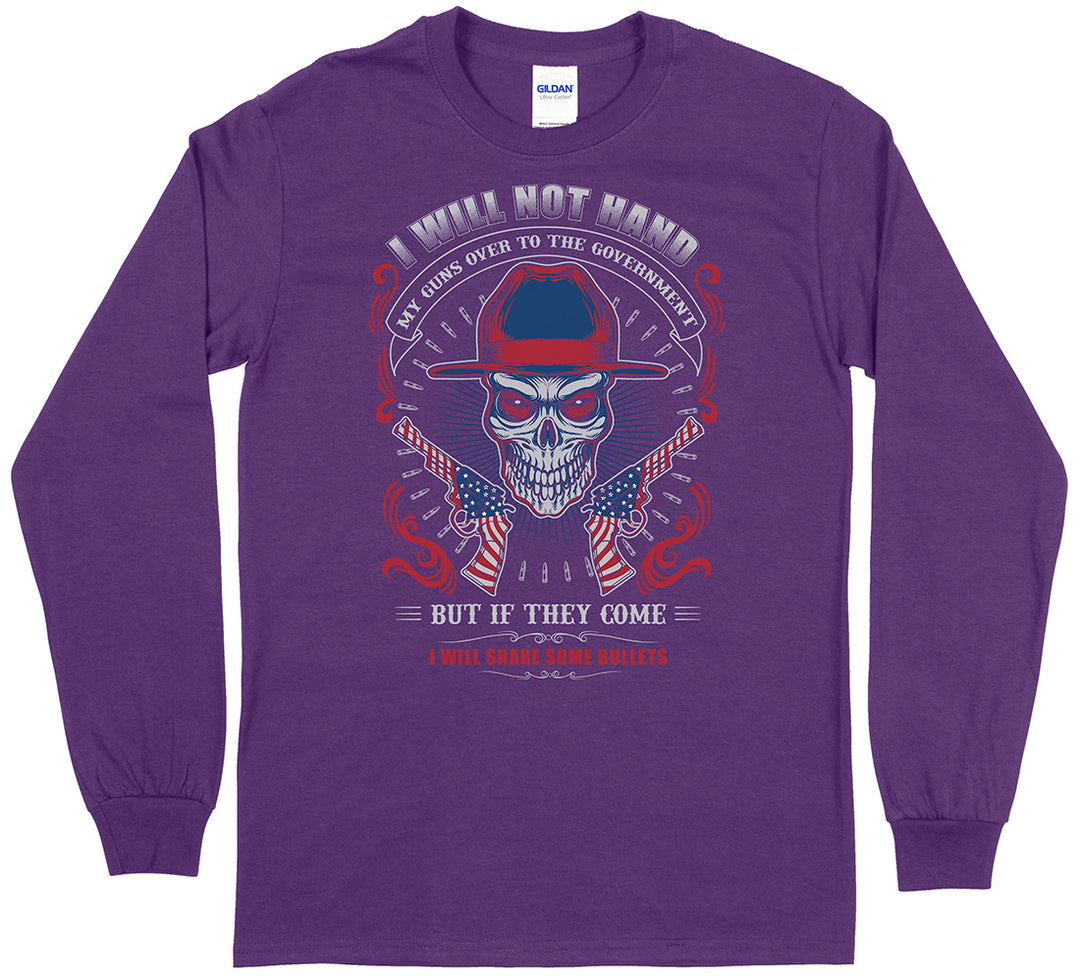 I Will Not Hand My Guns... Long Sleeve Men's T-Shirt