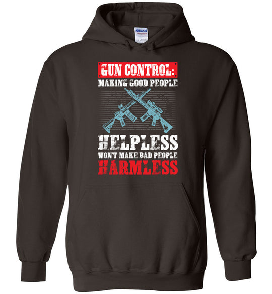 Gun Control: Making Good People Helpless Won't Make Bad People Harmless – Pro Gun Men's Hoodie - Dark Brown