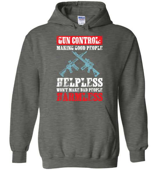 Gun Control: Making Good People Helpless Won't Make Bad People Harmless – Pro Gun Men's Hoodie - Dark Grey