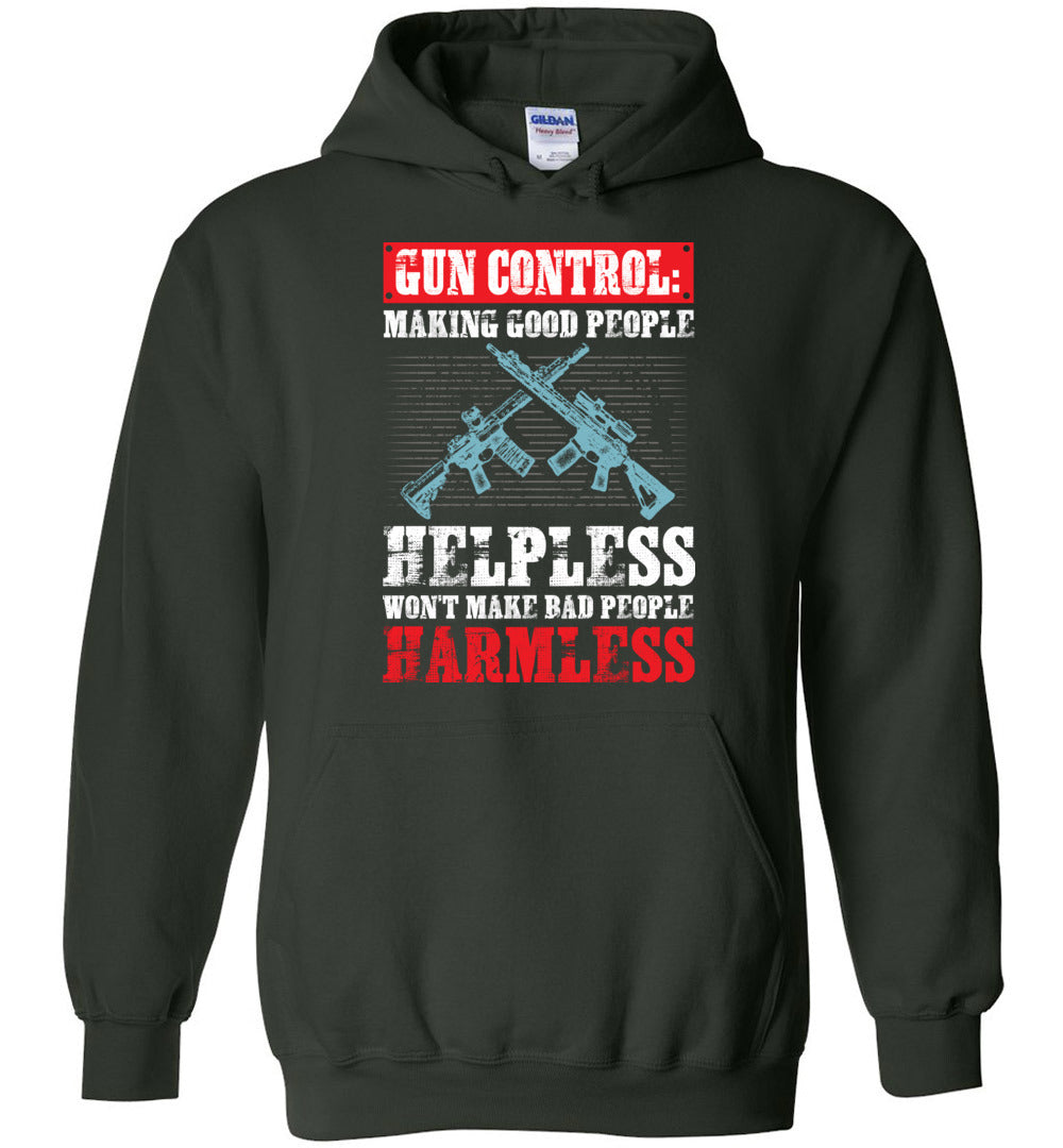 Gun Control: Making Good People Helpless Won't Make Bad People Harmless – Pro Gun Men's Hoodie - Green