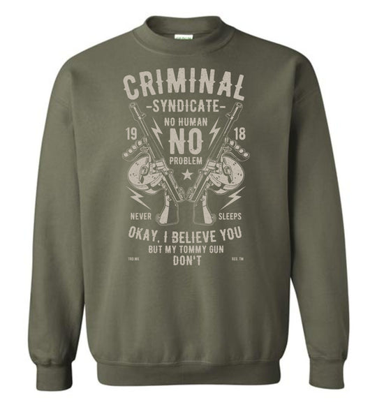 Thompson Submachine Gun Men's Pro Gun Sweatshirt - Military Green