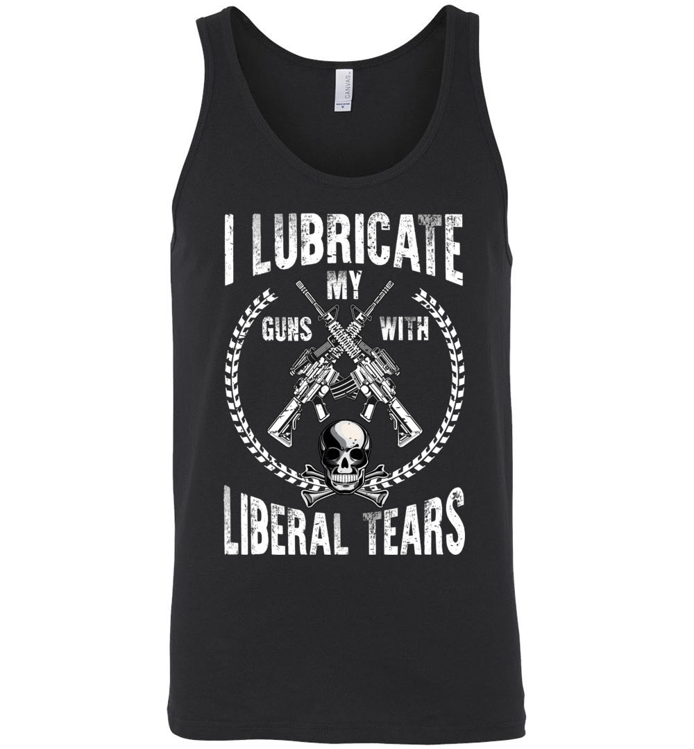 I Lubricate My Guns With Liberal Tears Men's Tank Top
