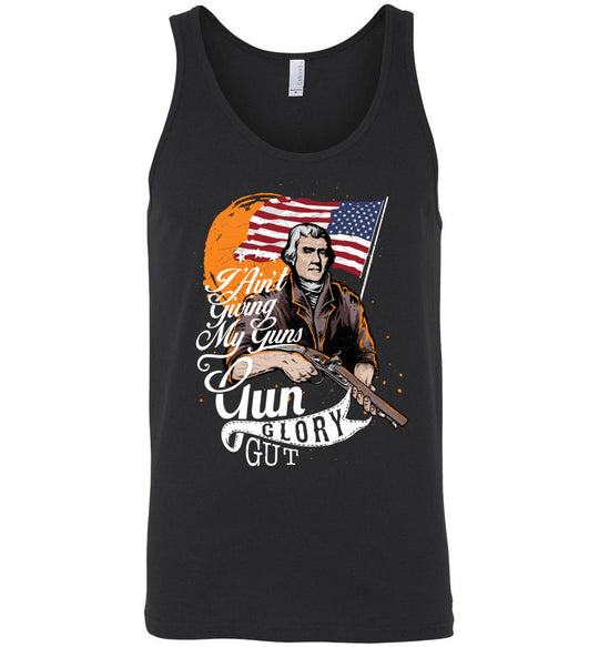 I Ain't Giving My Guns - Men's 2nd Amendment Tank Top - Black