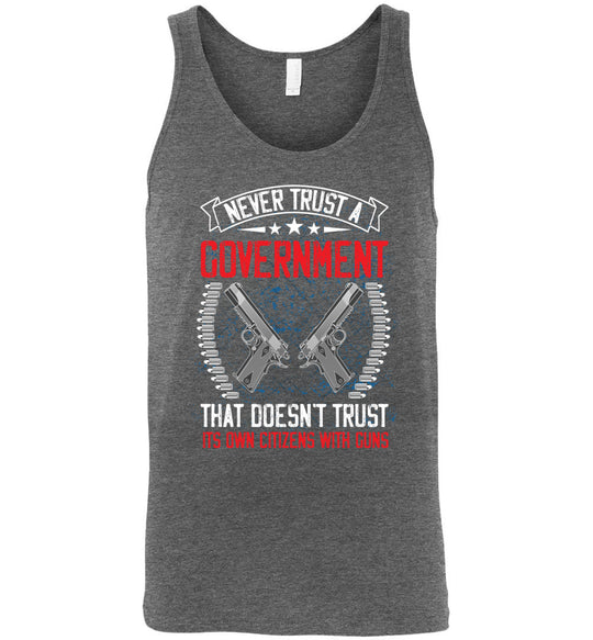 Never Trust a Government... Men's Tank Top