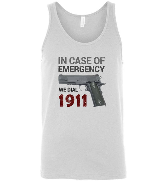 In Case of Emergency We Dial 1911 Pro Gun Мen's Tank Top - White