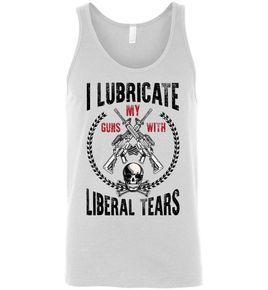 I Lubricate My Guns With Liberal Tears Men's Tank Top