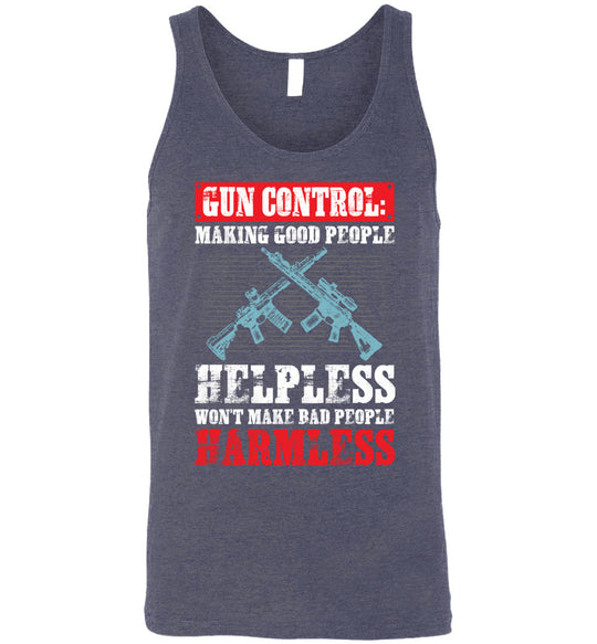 Gun Control: Making Good People Helpless Won't Make Bad People Harmless – Pro Gun Men's Tank Top - Heather Navy