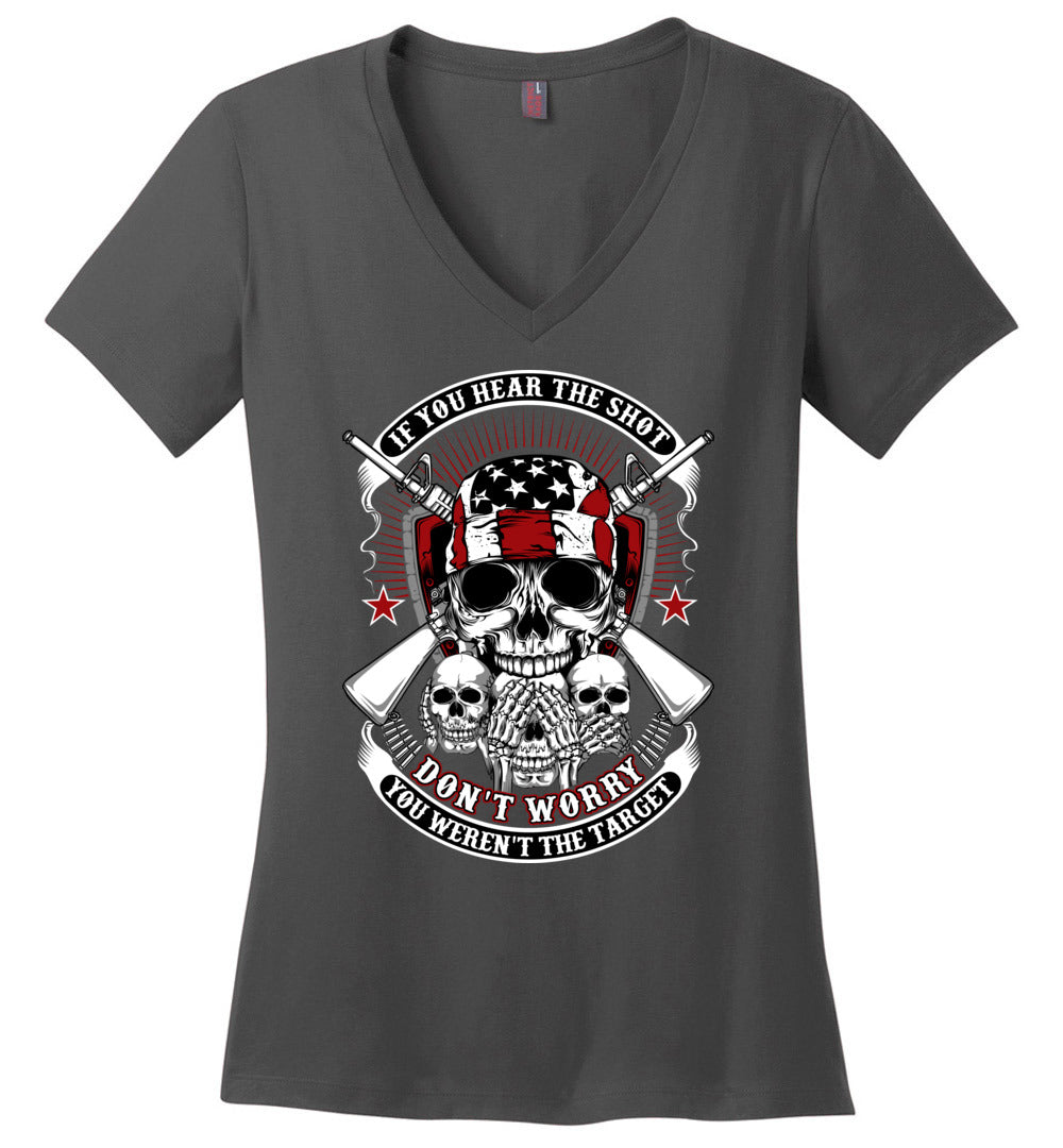 If you hear the shot, don't worry, you weren't the target - Pro Gun Ladies V-Neck Tshirt - Dark Grey