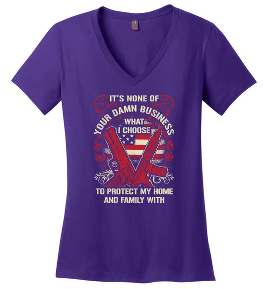 It's None Of Your Business What I Choose To Protect My Home and Family With - Ladies 2nd Amendment Tshirt - Purple