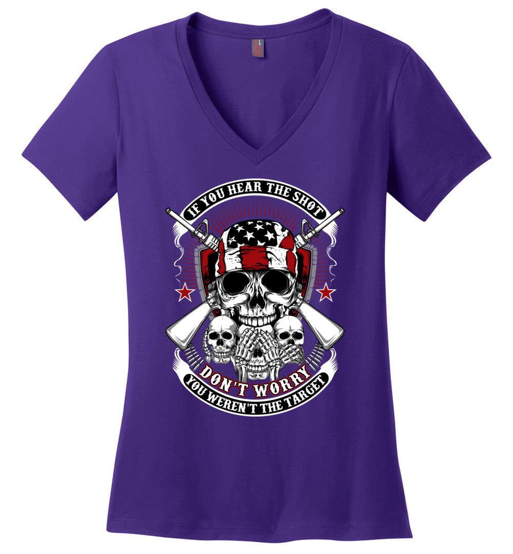 If you hear the shot, don't worry, you weren't the target - Pro Gun Ladies V-Neck Tshirt - Purple