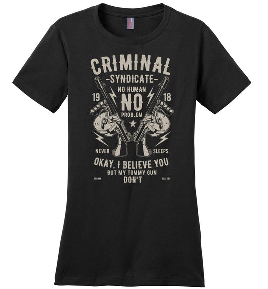 Thompson Submachine Gun Women's Pro Gun Tee - Black