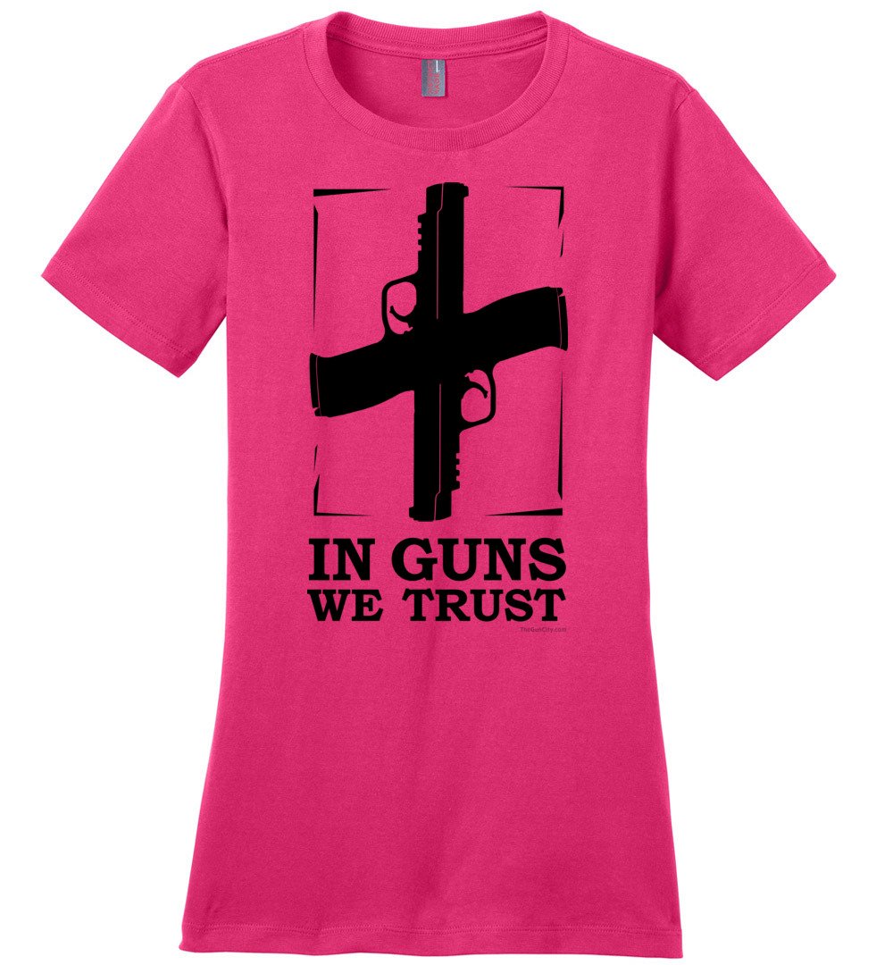 In Guns We Trust - Shooting Women's Tee - Dark Fuchsia