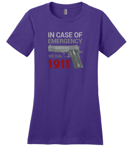 In Case of Emergency We Dial 1911 Pro Gun Women's T-Shirt - Purple
