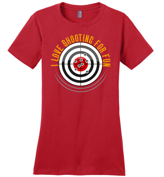 I Love Shooting for Fun - Women's Pro Gun Apparel - Red T Shirts