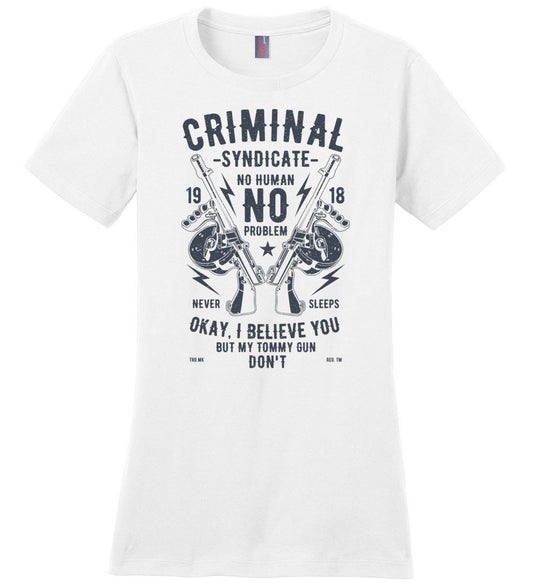 Thompson Submachine Gun Women's Pro Gun Tee - White