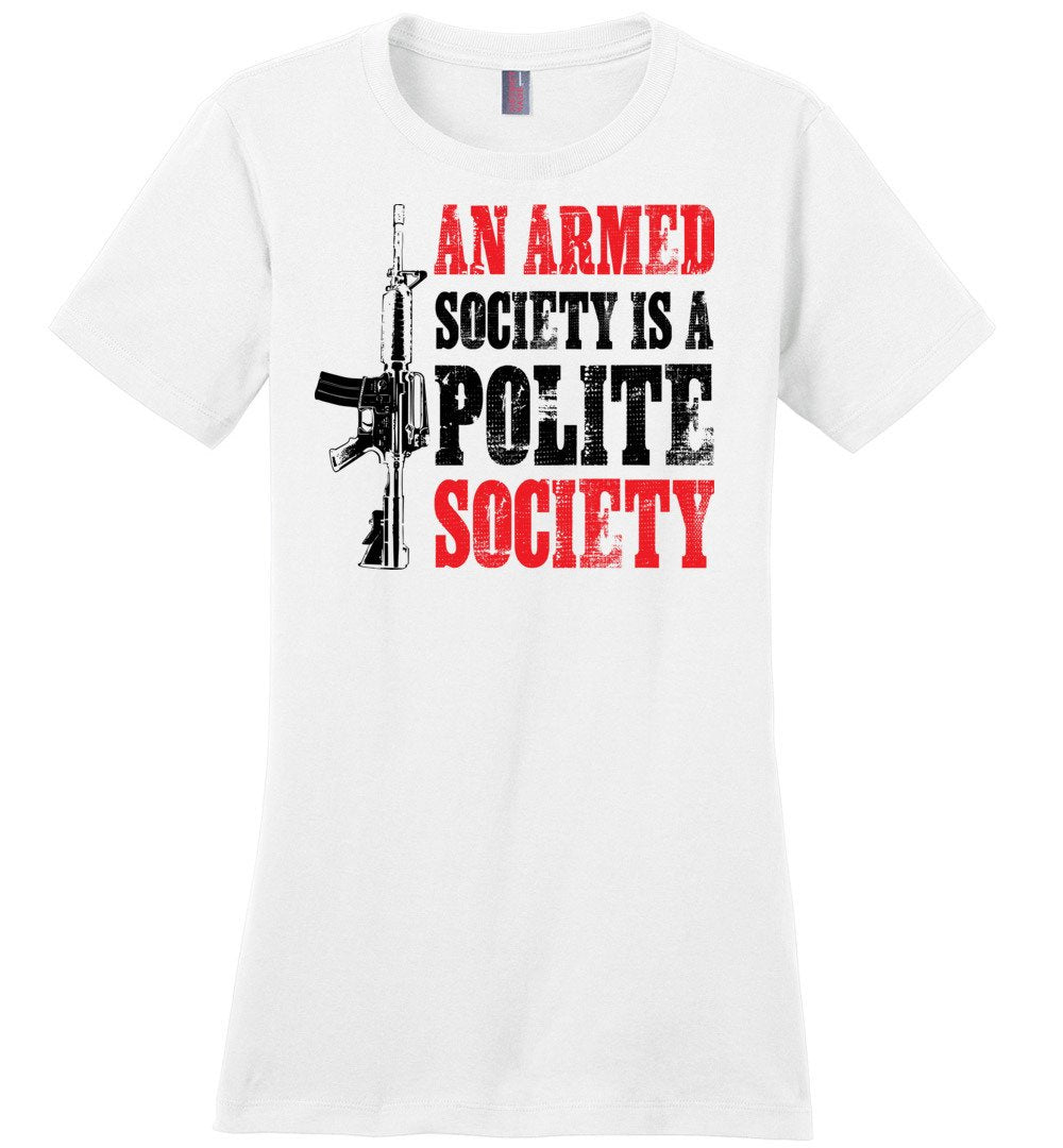 An Armed Society is a Polite Society - Shooting Ladies Tshirt - White