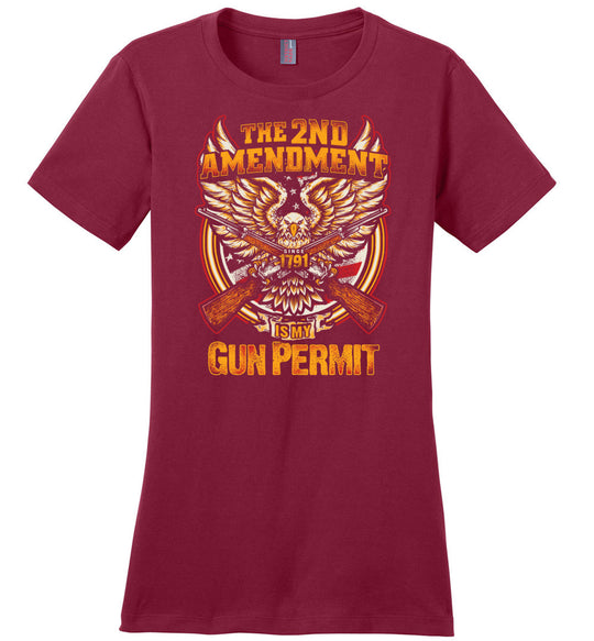 The 2nd Amendment is My Gun Permit - Women's T Shirts - Red