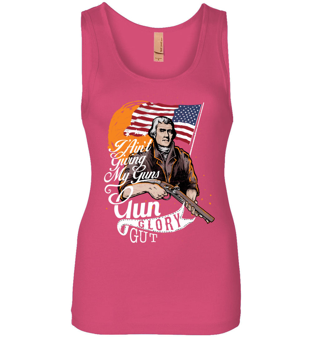 I Ain't Giving My Guns - Ladies 2nd Amendment Tank Top - Hot Pink