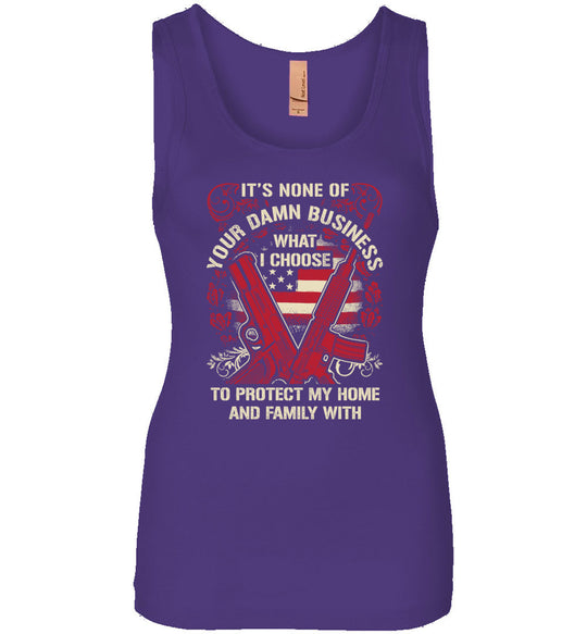 It's None Of Your Business What I Choose To Protect My Home and Family With - Women's 2nd Amendment Tank Top - Purple