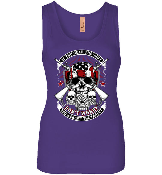 If you hear the shot, don't worry, you weren't the target - Pro Gun Women's Tank Top - Purple