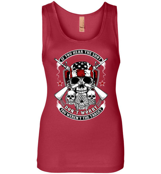 If you hear the shot, don't worry, you weren't the target - Pro Gun Women's Tank Top - Red