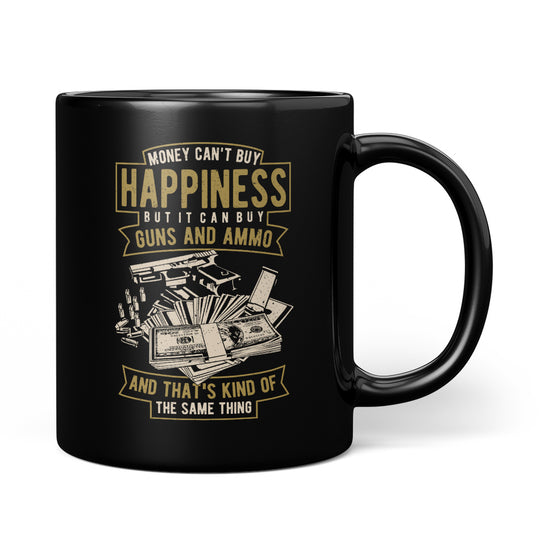 Money Can't Buy Happiness... Mug