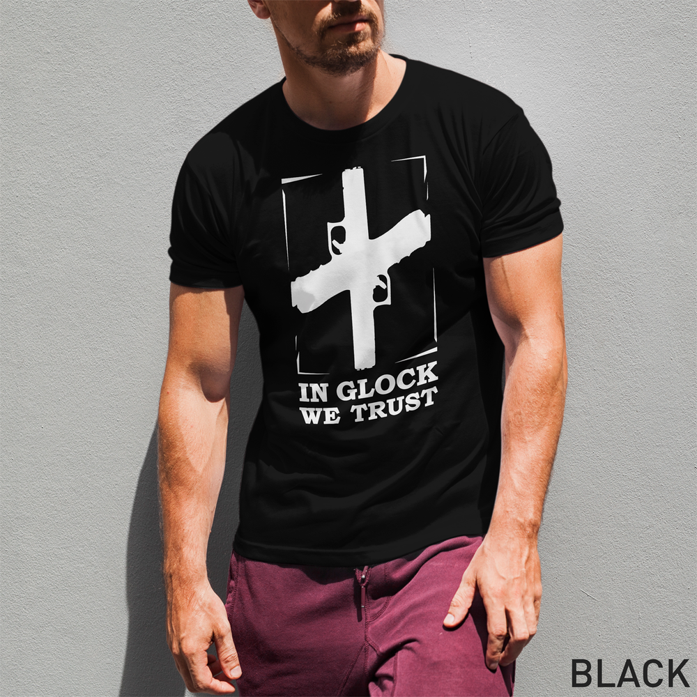 In Glock We Trust - Pro Gun Men’s t shirts - Black