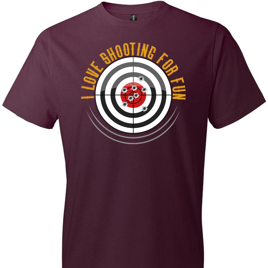I Love Shooting for Fun - Men's Pro Gun Apparel - Maroon T Shirts