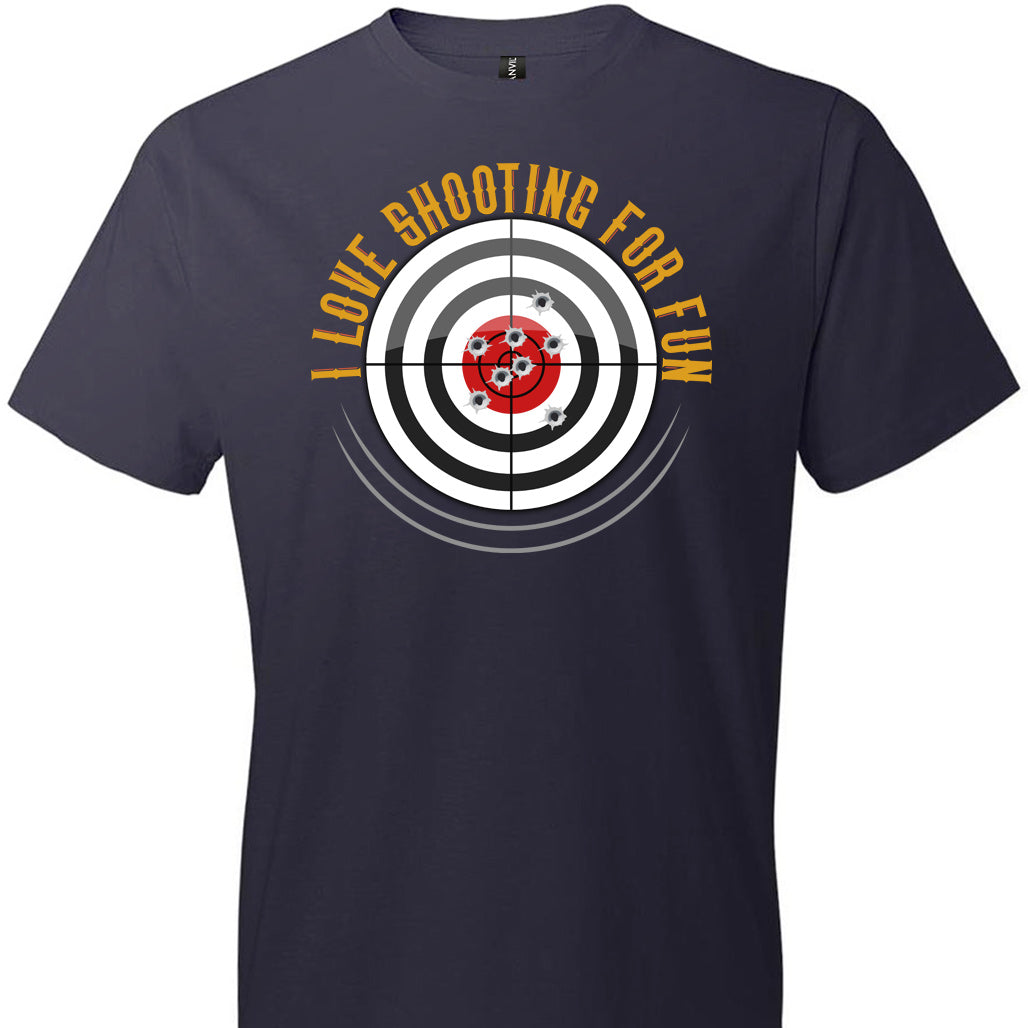 I Love Shooting for Fun - Men's Pro Gun Apparel - Navy T Shirts