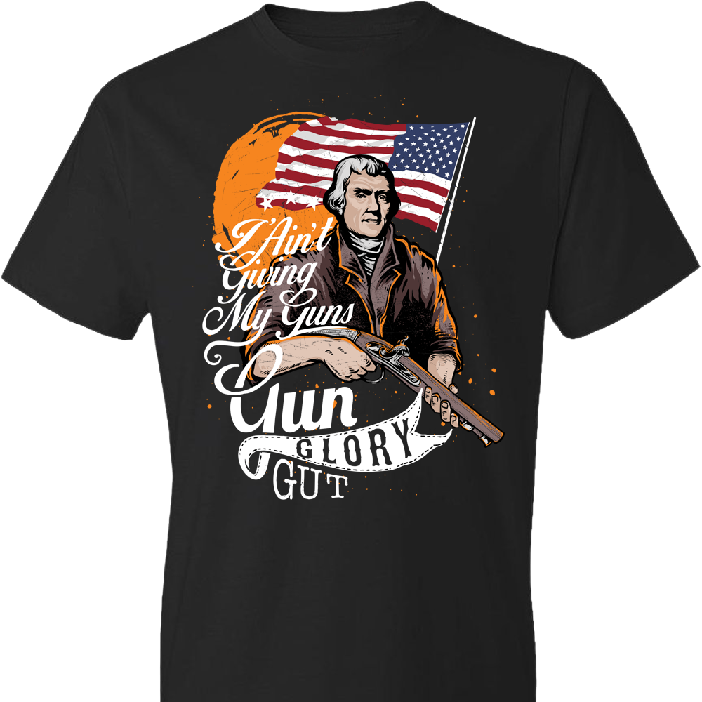 I Ain't Giving My Guns - Men's 2nd Amendment T-Shirt - Black