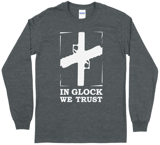 In Glock We Trust Pro Gun Long Sleeve Men's T-Shirt - Dark Heather