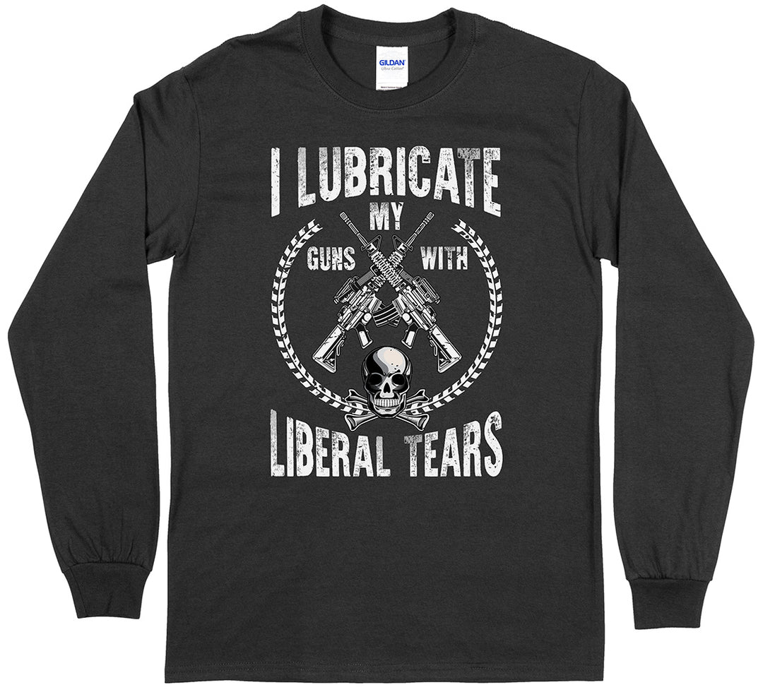 I Lubricate My Guns With Liberal Tears Pro Gun Men Long Sleeve T-Shirt - Black
